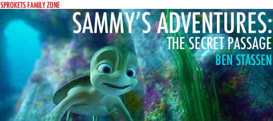 SAMMY'S ADVENTURES